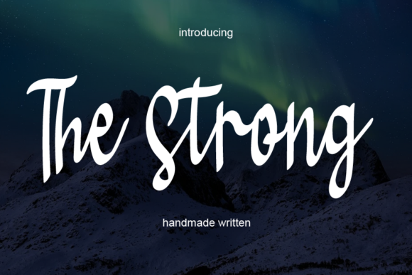 The Strong: A Handwritten Font for Real Branding